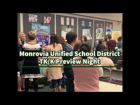 Monrovia Unified TK K Preview Night