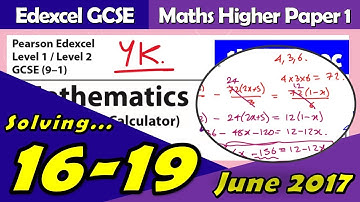 Edexcel GCSE Maths (9-1) June 2017 Higher Paper 1 | Questions 16-19 Walkthrough (1MA1)