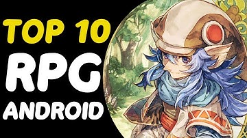 Top 10 Best Android RPGs 2017 | Best of the Best