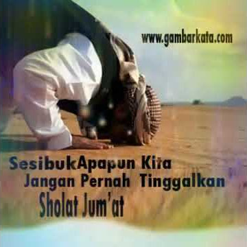 Sholat Jumat Jangan di Tinggalkan