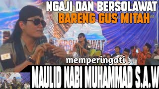 gus miftah terlucu 2021 - ngaji dan bersholawat Maulid Nabi Muhammad s.a.w