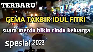 GEMA TAKBIR IDUL FITRI SUARA MERDU| RINDU KAMPUNG HALAMAN