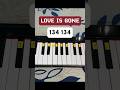 Love Is Gone SLANDER Ft Dylan Matthew Piano Tutorial Music Shorts mp3