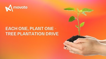 Each One, Plant One | Tree Plantation Drive | ESG Program by Movate