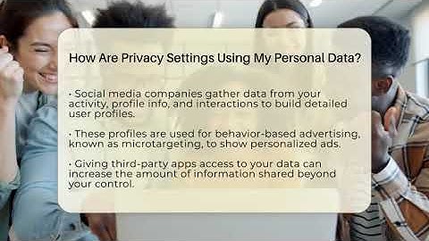 How Are Privacy Settings Using My Personal Data? - Everyday-Networking
