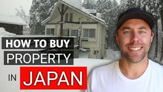 How to Buy Property in Japan as a Foreigner (In Japanese Ski Towns, Niseko, Hakuba, Myoko)