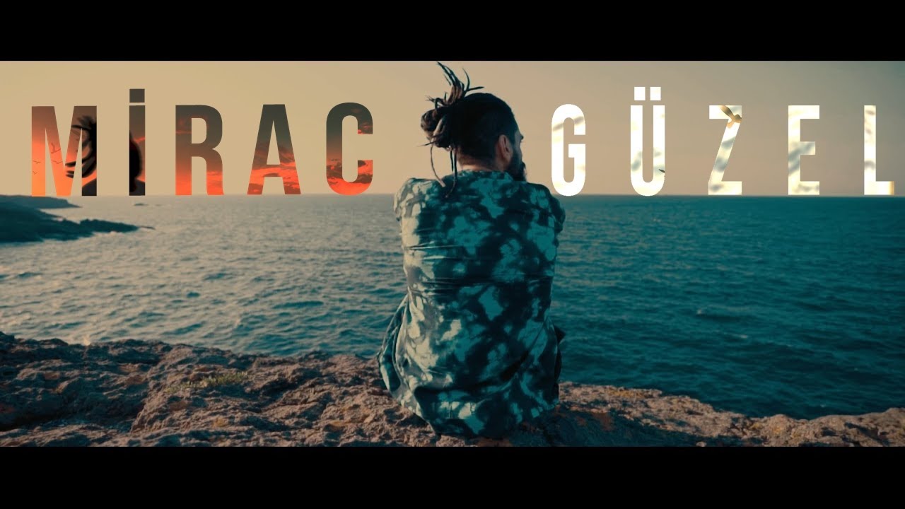 在 YouTube 上觀看「Mirac - Güzel | Official Video」