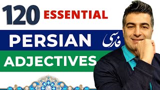 120 Most Common Persian Adjectives With Examples Learn Farsi Vocabulary For Daily Use
