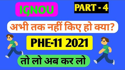 phe 11 solved assignment 2021 || Part 4 || ignou solved assignment phe 11 || Ignou solved assignment