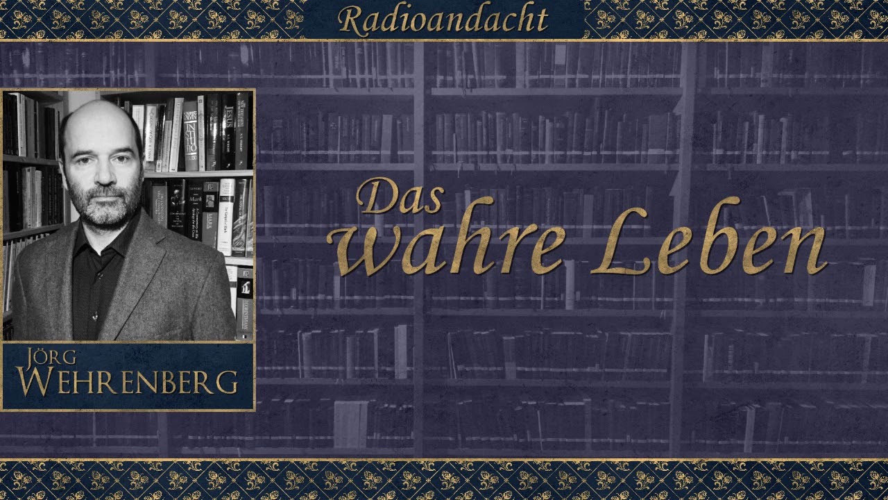 Wahre Leben Wahre Leben