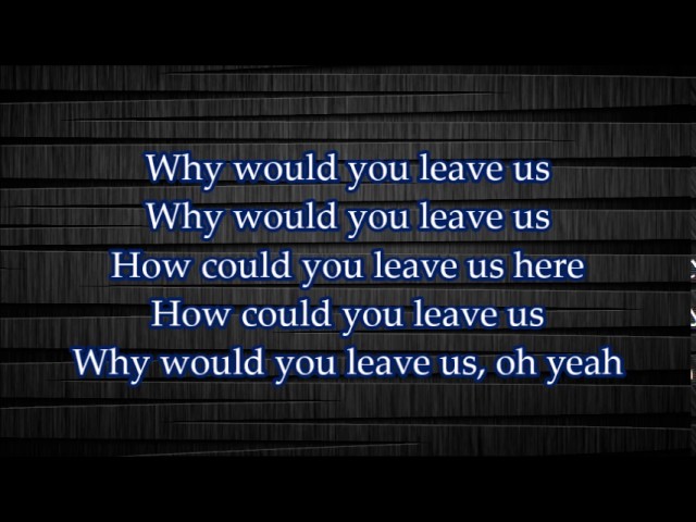 NF How Could You Leave Us Lyrics