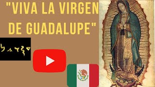 Video thumbnail of "Viva la Virgen de Guadalupe"