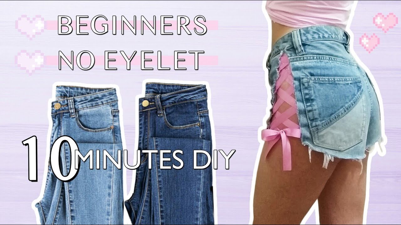 Upcycling Jeans Into Cute Lace Up Shorts / easy beginners fashion DIY ...