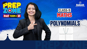 Polynomials | Class 9 | Term 1 Full Chapter | NCERT #PrepZone