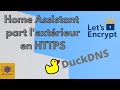 Accs home assistant de lextrieur avec duckdns https auth multifacteur etc