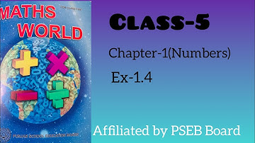 Class-5| Chapter-1| Ex-1.4 Full | PSEB Board