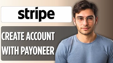 How to Create a Stripe Account with Payoneer | Full Guide 2025