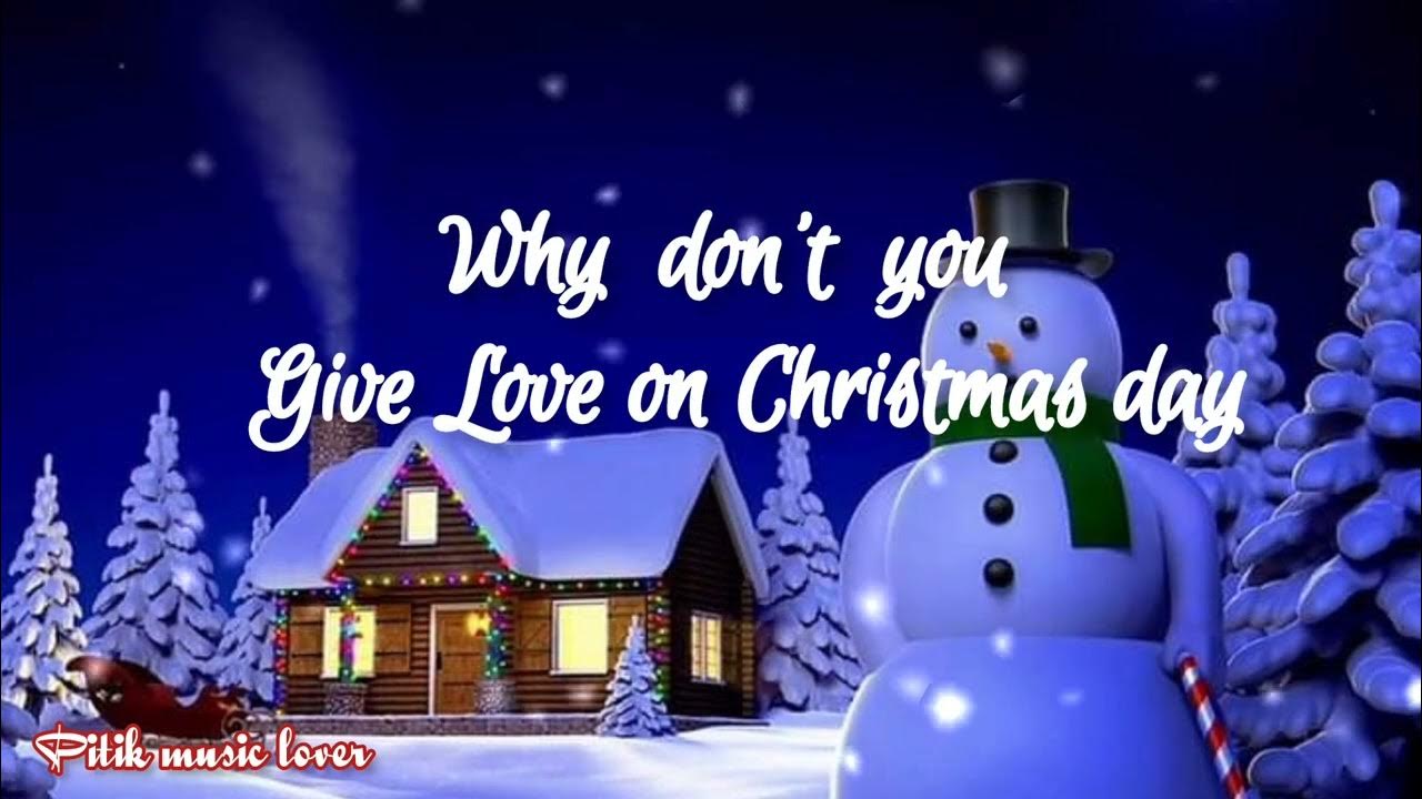 Give Love on Christmas day (lyrics) by Jackson 5 YouTube Giving Love On Christmas Day