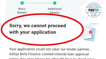 Paytm Personal Loan Fix Sorry, we cannot proceed with your application Problem Solve