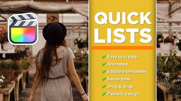 Final Cut Pro Tutorial | Create Quick Lists