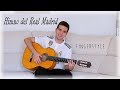 Himno del Real Madrid - Cover Guitarra (Fingerstyle)