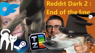 Reddit dark : Part 2 The Conclusion