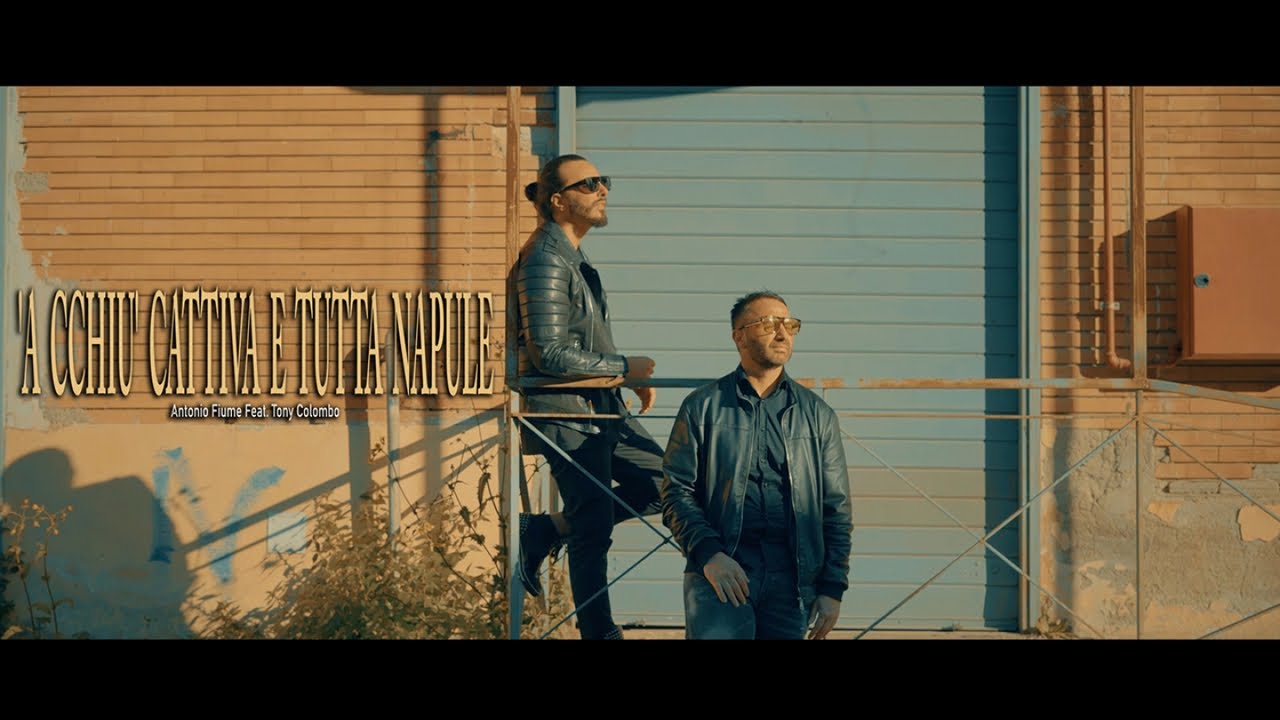 YouTube에서 Antonio Fiume Ft. Tony Colombo - 'A Cchiù Cattiva E Tutta Napule (Video Ufficiale 2021) 보기