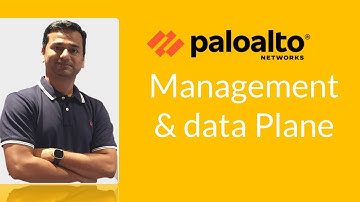 PaloAlto Concepts || PaloAlto Management & Data Plane  Deep Dive