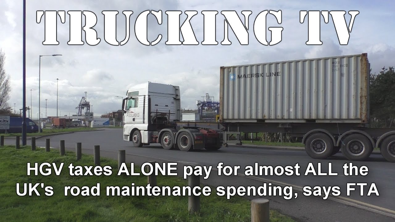 hgv-taxes-alone-cover-almost-all-uk-spending-on-road-maintenance-youtube