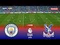 LIVE Manchester City Vs Crystal Palace Premier League 2026 Pes 21 Simulation Video Game 