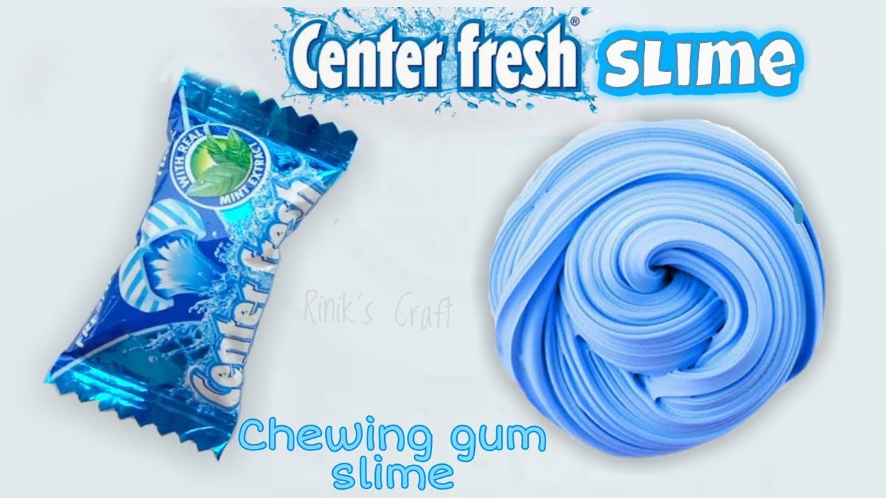 How to make chewing gum slime DIY slime with center fresh DIY slime
