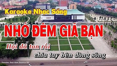 Nhớ Đêm Giã Bạn