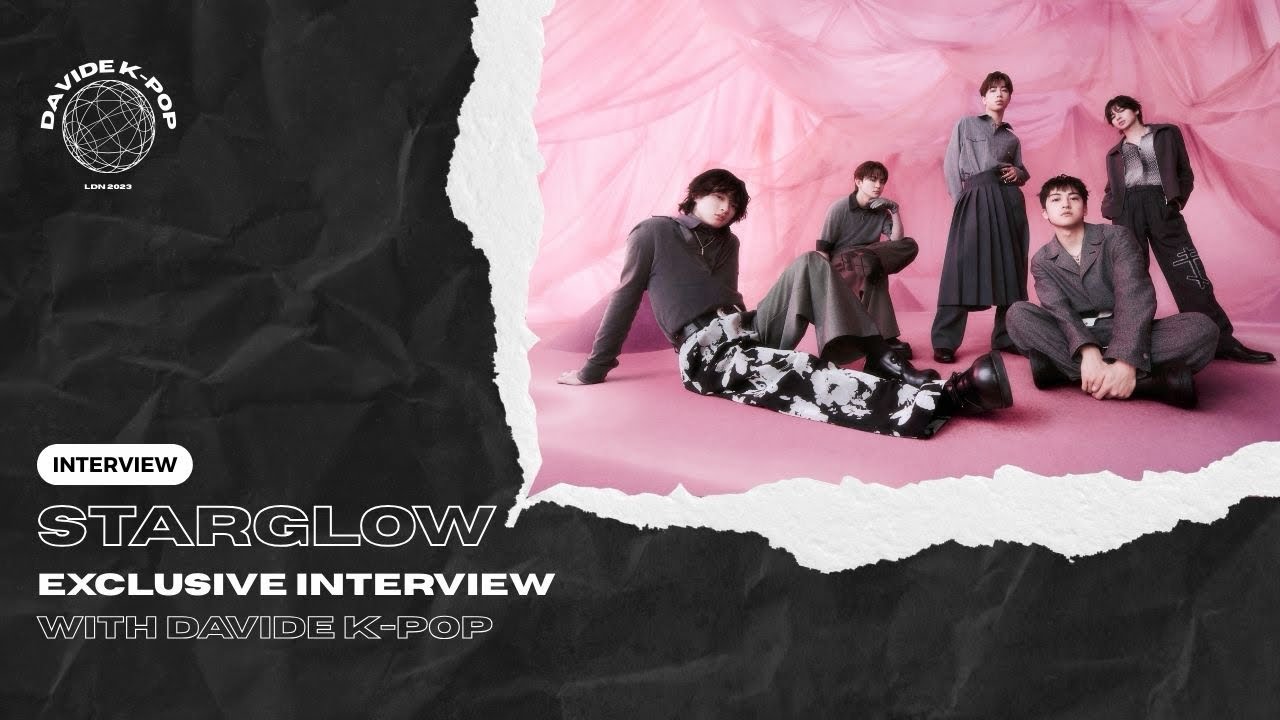 STARGLOW Exclusive Interview #JPOP #STARGLOW #DEBUT #STARWISH