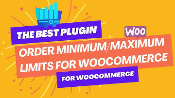 Order Minimum/Maximum Limits for WooCommerce plugin walkthrough - WPFactory