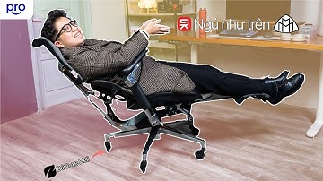 Ghế công thái học Sihoo AU Doro S300: Cảm giác "nằm" trên Maybach chỉ với 12 triệu đồng?!?