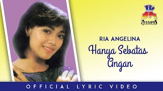 Ria Angelina - Hanya Sebatas Angan