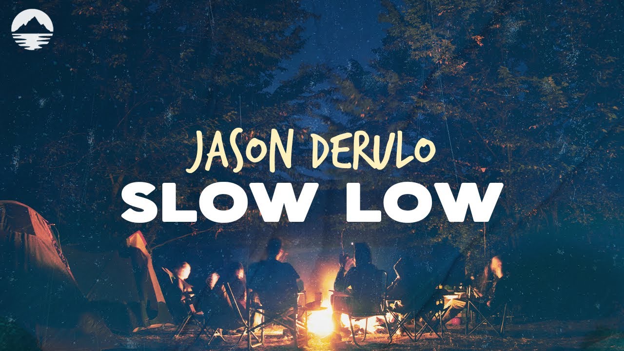 Jason Derulo - Slow Low | Lyrics - YouTube