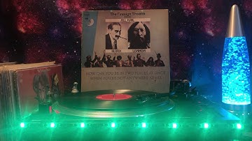 The Firesign Theatre (How Can You Be In Two Places At Once When You