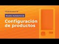 Configuración de productos para Soft Restaurant® Kiosko | Videotutorial