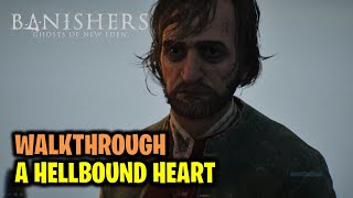 A Hellbound Heart Walkthrough | Haunting Case | Banishers Ghosts of New Eden
