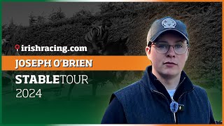 Joseph O'Brien Stable Tour | May 2024