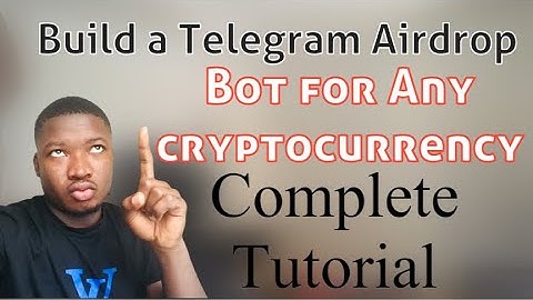 How To Build a Telegram AirdropBot for any cryptocurrency( No coding needed)