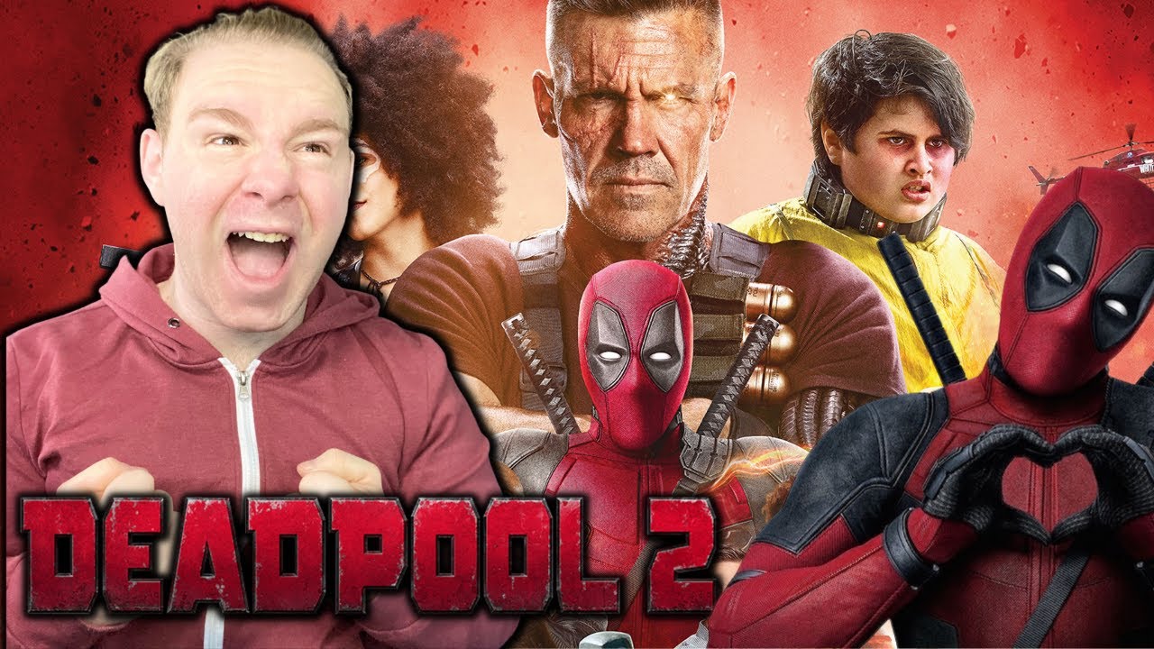 X FORCE DeadPool 2 Reaction Deadpool 2 Is A Family Movie YouTube