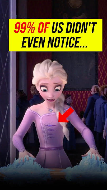 Frozen 2’s Foreshadowing and Details