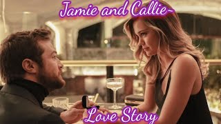 Callie and Jamie~ Love Story