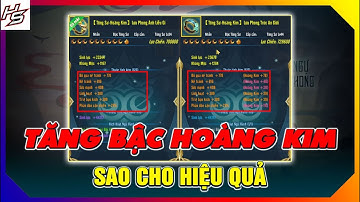 VLTK MOBILE - Tăng bậc Hoàng Kim sao cho hiệu quả | Thiên Nhai TV