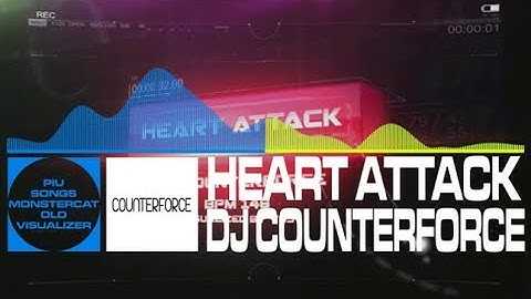 [TRANCE / ELECTRO] Heart Attack - DJ COUNTERFORCE [PIU PRIME 2]