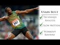 Usain Bolt Workout Routine & Technique Analysis - Slow Motion HD