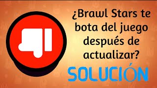 Brawl Stars se cierra solo después de actualizar SOLUCIÓN 2024