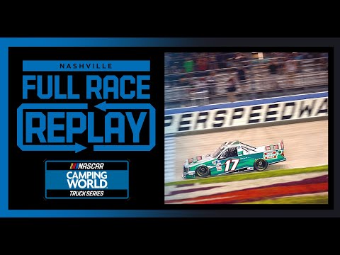 Rackley Roofing 200 from Nashville Superspeedway: NASCAR Camping World Truck Series Full Race Replay